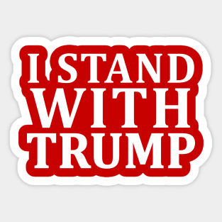 i stand with trump Sticker